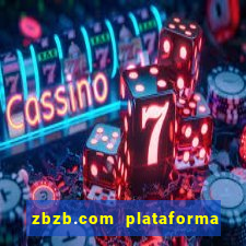 zbzb.com plataforma de jogos